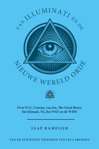 Van Illuminati en de Nieuwe Wereld Orde