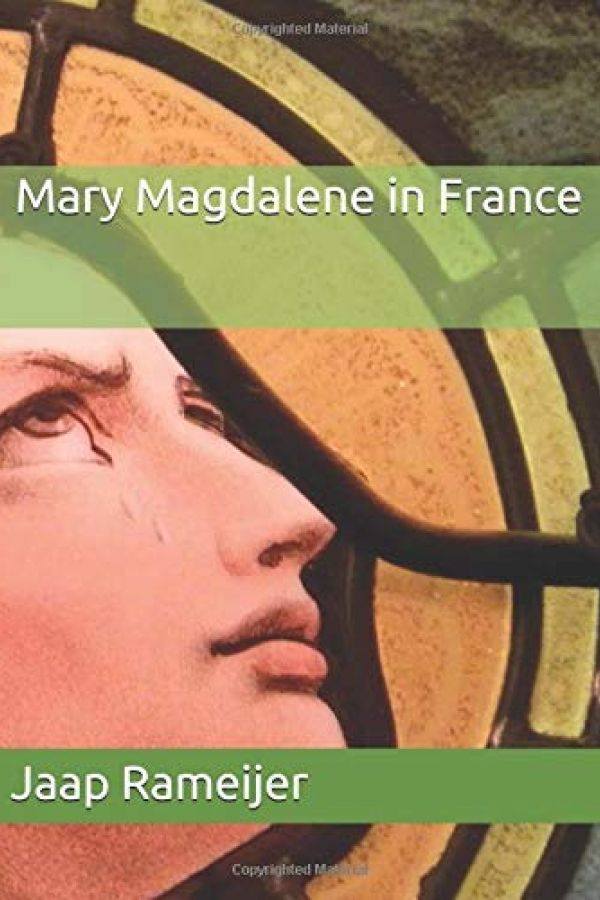 ​Speciale aanbieding! Mijn boek &#039;Maria Magdalena in Frankrijk&#039;
